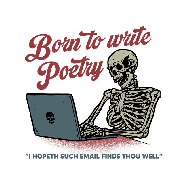 Born To Write Poetry-Unisex-Basic-Tee-gorillafamstudio