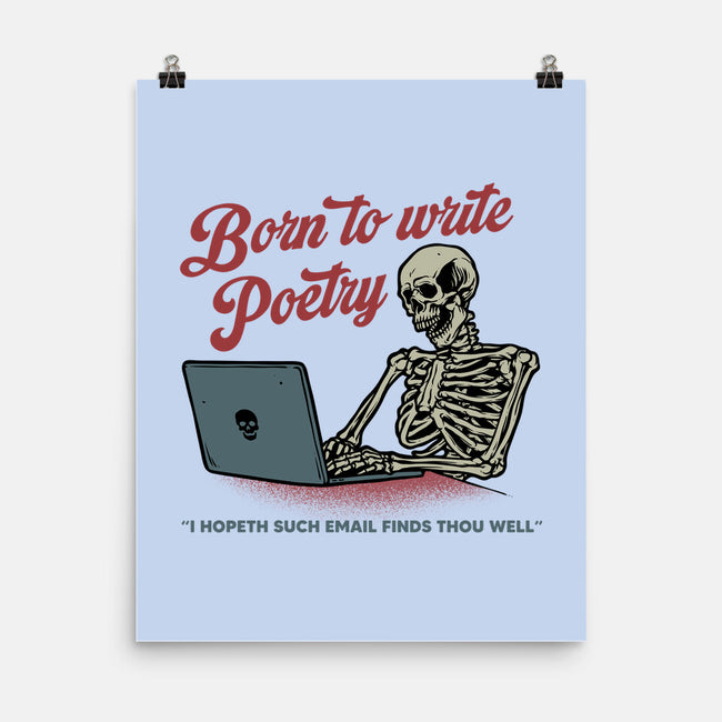 Born To Write Poetry-None-Matte-Poster-gorillafamstudio