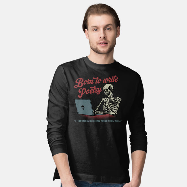 Born To Write Poetry-Mens-Long Sleeved-Tee-gorillafamstudio