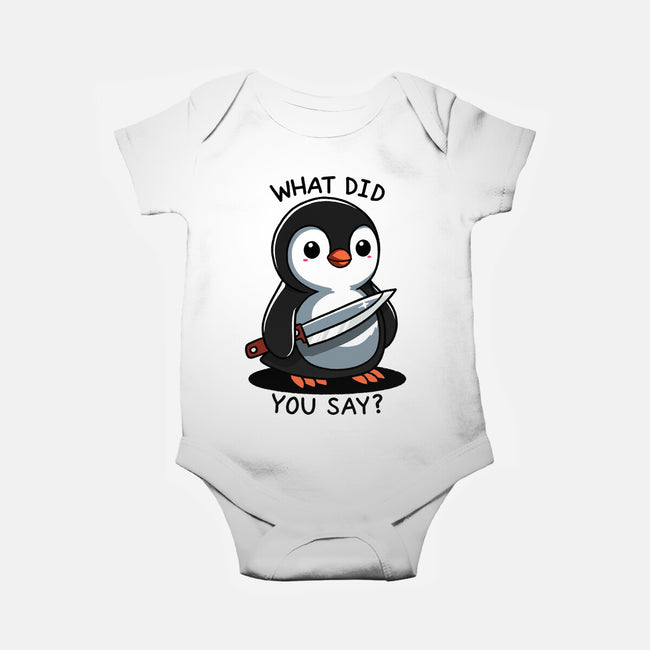 What Did You Say-Baby-Basic-Onesie-fanfreak1