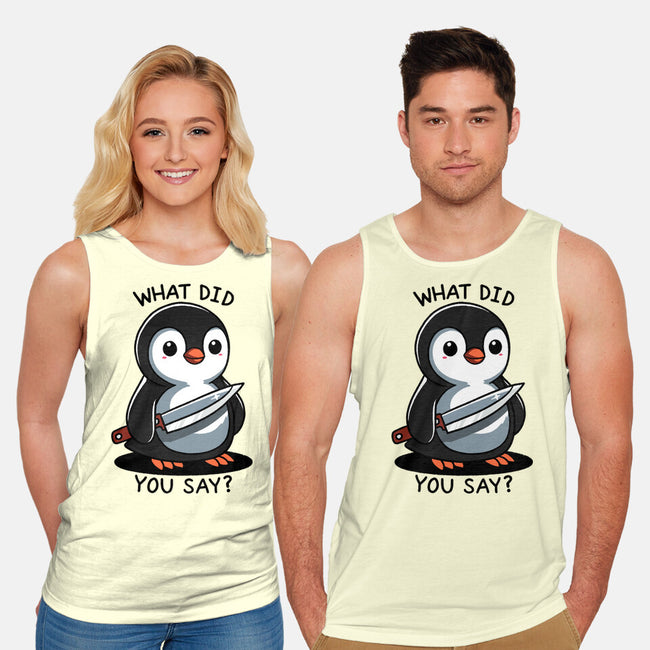 What Did You Say-Unisex-Basic-Tank-fanfreak1