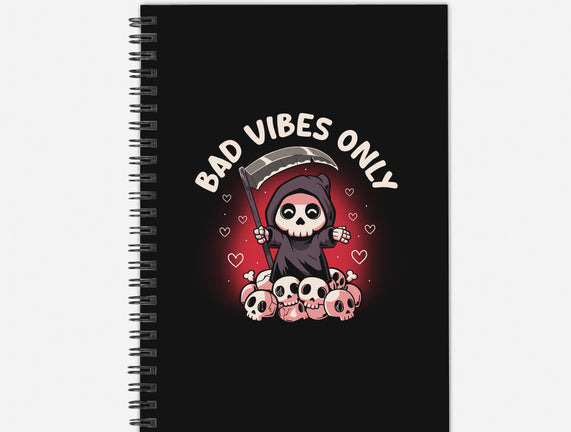 Bad Vibes Only