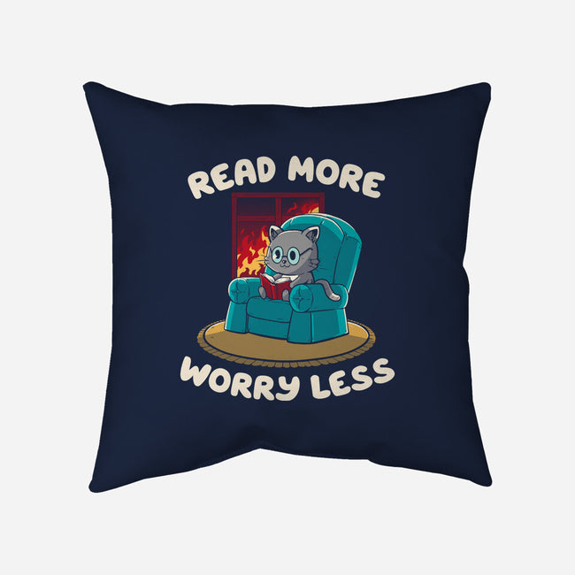 Read More Worry Less-None-Non-Removable Cover w Insert-Throw Pillow-koalastudio