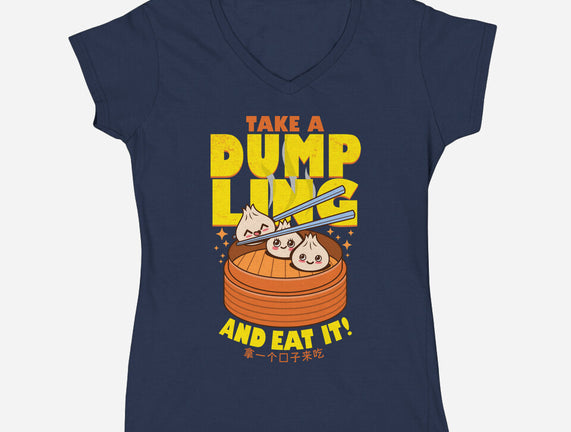 Take A Dumpling And Eat It