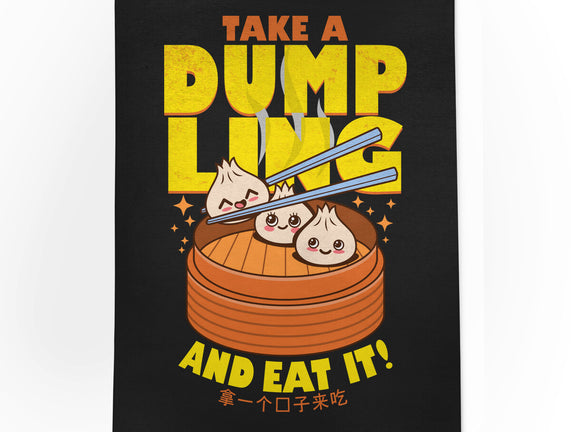 Take A Dumpling And Eat It