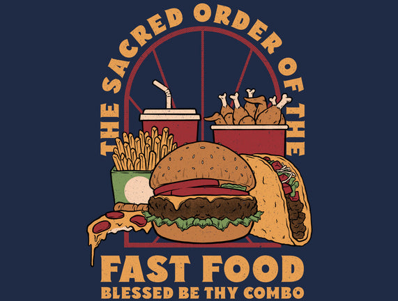 Sacred Order Of Fast Food