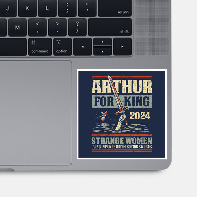 Arthur For King 2024-None-Glossy-Sticker-kg07