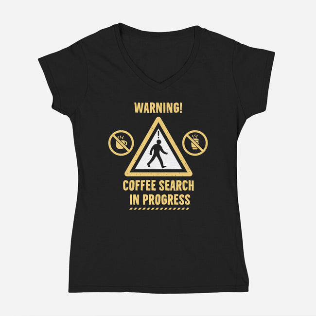 Warning Coffee Search-Womens-V-Neck-Tee-rocketman_art