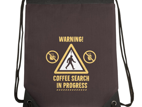 Warning Coffee Search