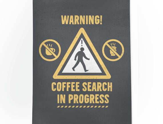 Warning Coffee Search