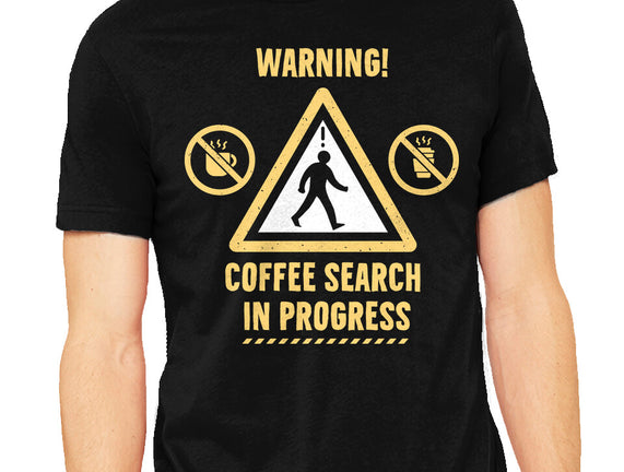 Warning Coffee Search