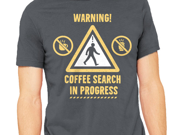 Warning Coffee Search