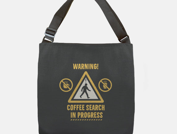 Warning Coffee Search