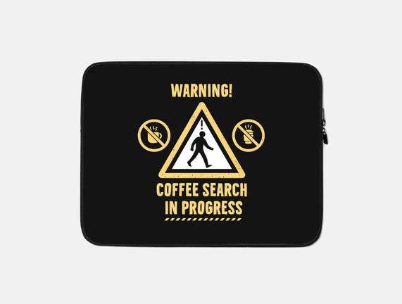 Warning Coffee Search