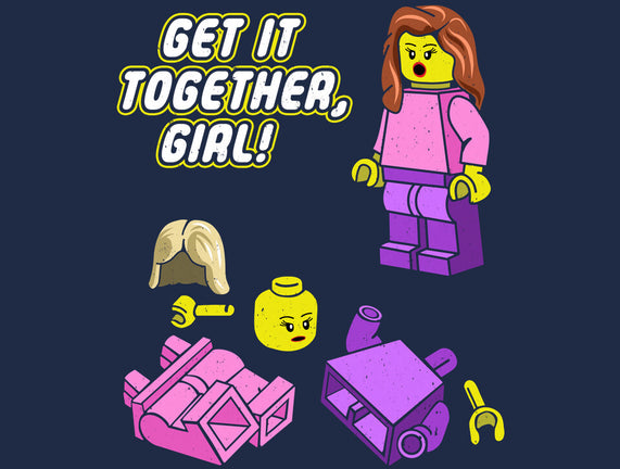 Get It Together Girl