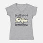 I Will Do It Tomorrow-Womens-V-Neck-Tee-NemiMakeit