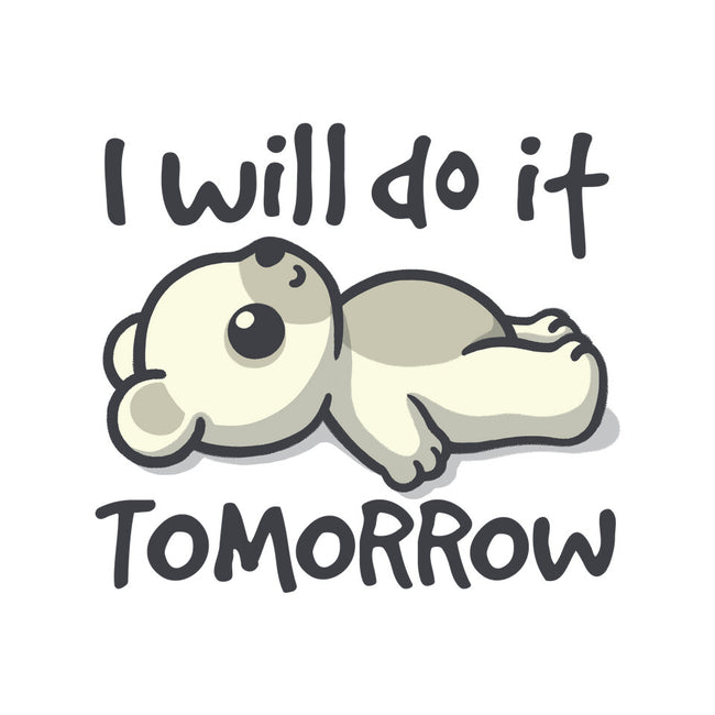 I Will Do It Tomorrow-Womens-V-Neck-Tee-NemiMakeit