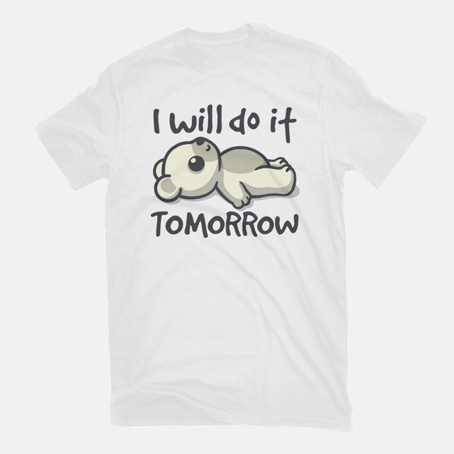 I Will Do It Tomorrow-Youth-Basic-Tee-NemiMakeit