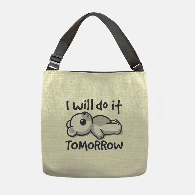 I Will Do It Tomorrow-None-Adjustable Tote-Bag-NemiMakeit