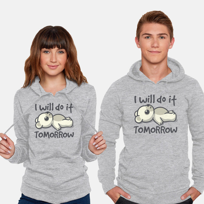 I Will Do It Tomorrow-Unisex-Pullover-Sweatshirt-NemiMakeit