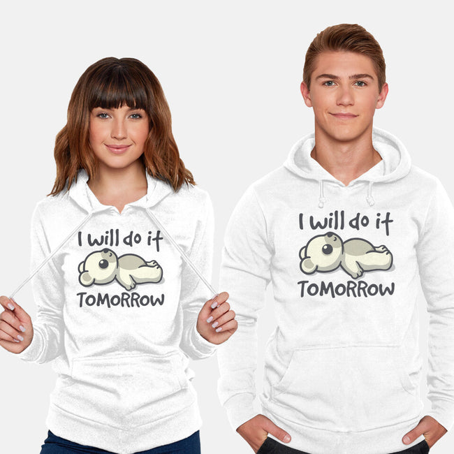 I Will Do It Tomorrow-Unisex-Pullover-Sweatshirt-NemiMakeit