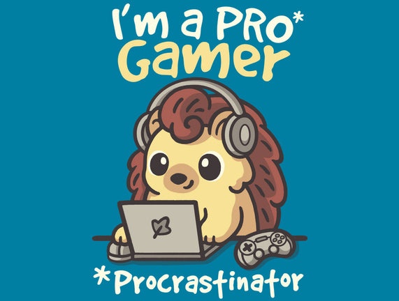 Pro Gamer Procrastinator