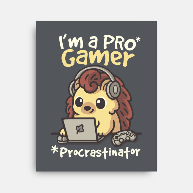 Pro Gamer Procrastinator-None-Stretched-Canvas-NemiMakeit