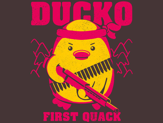 Ducko First Quack