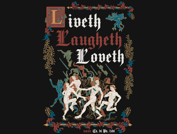 Live Laugh Love Medieval Style