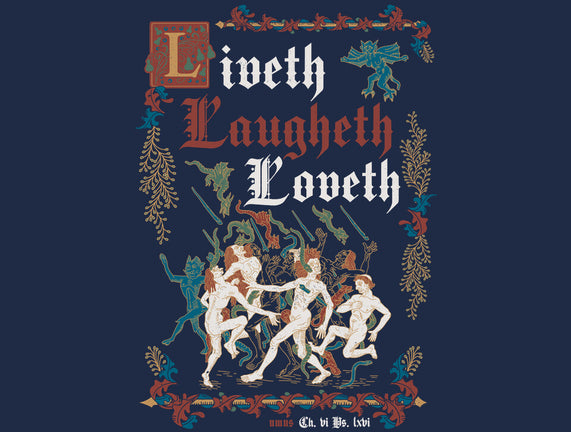 Live Laugh Love Medieval Style