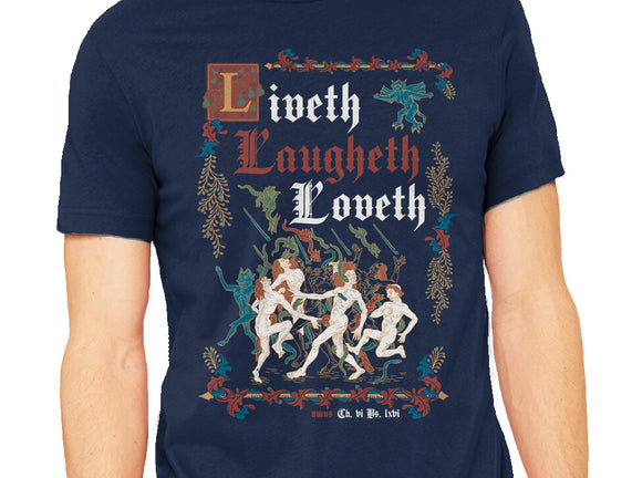 Live Laugh Love Medieval Style