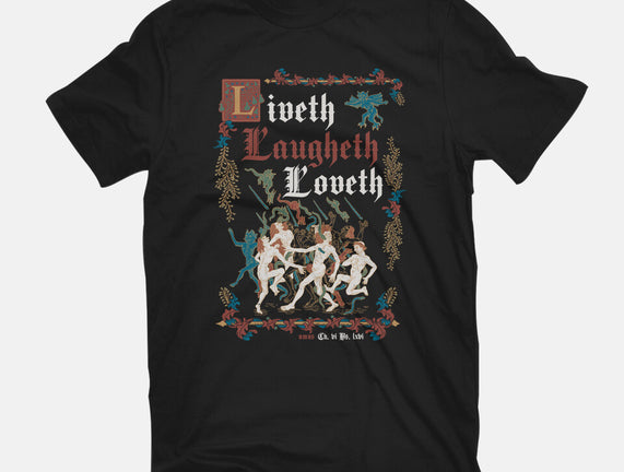 Live Laugh Love Medieval Style