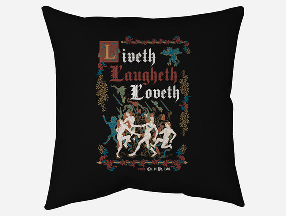 Live Laugh Love Medieval Style