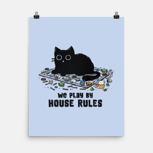 We Play By House Rules-None-Matte-Poster-kg07