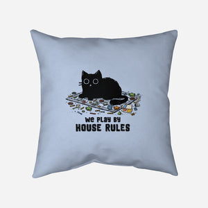 We Play By House Rules-None-Non-Removable Cover w Insert-Throw Pillow-kg07