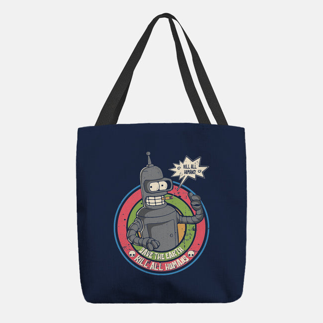 Save The Earth And Kill All Humans-None-Basic Tote-Bag-turborat14