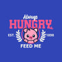Always Hungry Feed Me-None-Fleece-Blanket-NemiMakeit