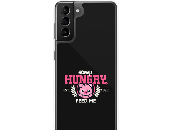 Always Hungry Feed Me