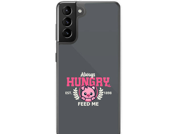 Always Hungry Feed Me