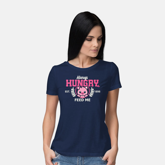 Always Hungry Feed Me-Womens-Basic-Tee-NemiMakeit