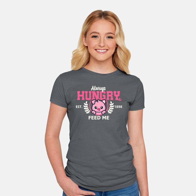 Always Hungry Feed Me-Womens-Fitted-Tee-NemiMakeit