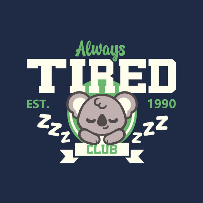 Always Tired Club Koala-None-Removable Cover-Throw Pillow-NemiMakeit
