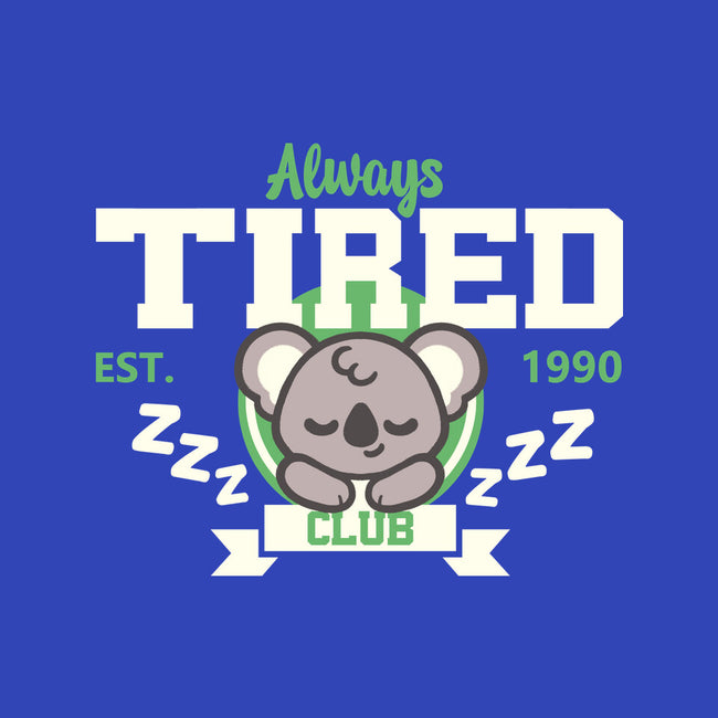 Always Tired Club Koala-None-Stretched-Canvas-NemiMakeit