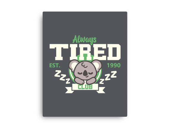 Always Tired Club Koala