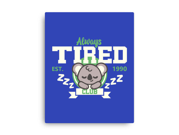 Always Tired Club Koala