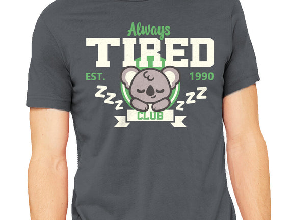 Always Tired Club Koala