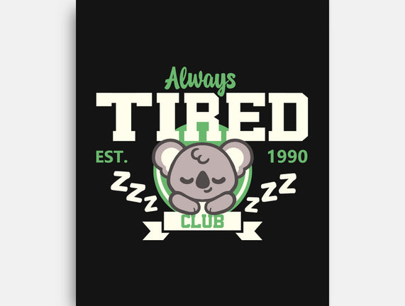 Always Tired Club Koala