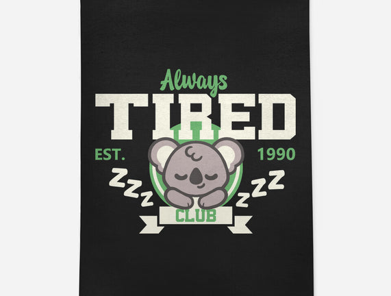 Always Tired Club Koala