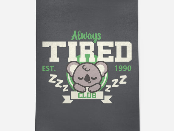 Always Tired Club Koala