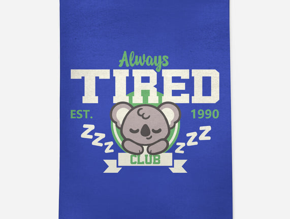 Always Tired Club Koala